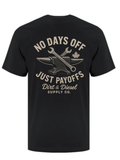 No Days Off T-Shirt